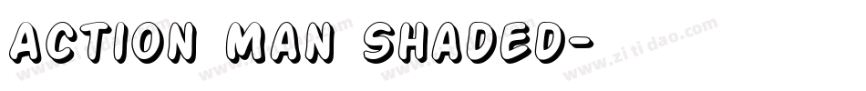 Action Man Shaded字体转换